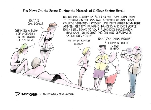 Danziger: Fox News Spring Break