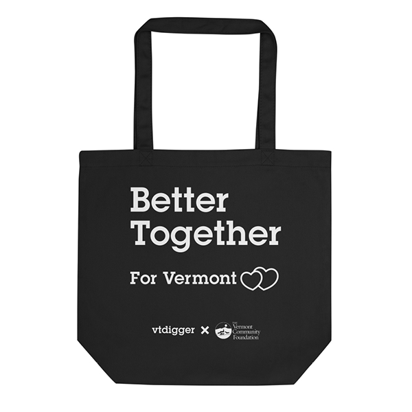 VTDigger, Vermont Community Foundation launch 'Better Together' merch ...
