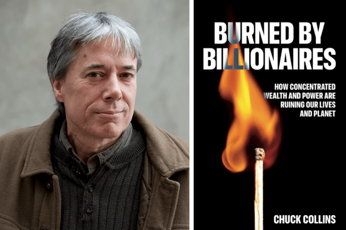 A man with gray hair in a brown coat stands next to the cover of a book titled "Burned by Billionaires" by Chuck Collins, featuring a lit match with text about wealth and power.
