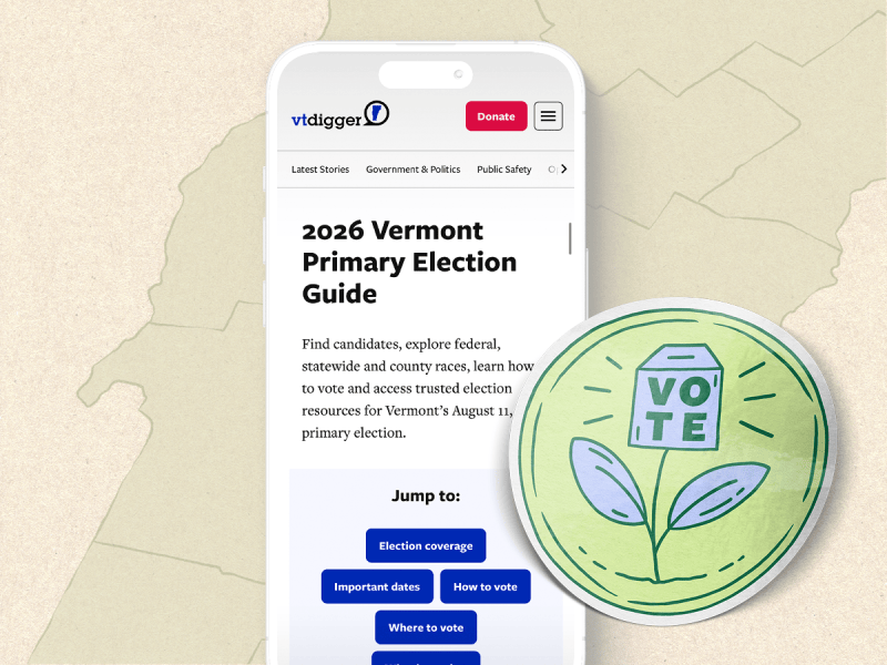 A smartphone displays the 2026 Vermont Primary Election Guide webpage next to a sticker with a ballot labeled "VOTE" sprouting from leaves.